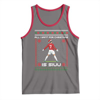 All I Want For Christmas Is Siuu Tank Top Funny Ugly Xmas Sport Fans - Wonder Print Shop