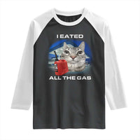 Sarcastic Cat Meme Raglan Shirt Funny Retro I Eated All The Gas Gen Z Humor - Wonder Print Shop
