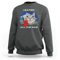 Sarcastic Cat Meme Sweatshirt Funny Retro I Eated All The Gas Gen Z Humor - Wonder Print Shop