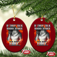 Funny Alpha Wolf Ceramic Ornament Meme If They Talk Behind Your Back Fart Bootleg - Wonder Print Shop