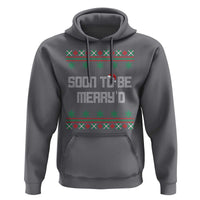 Soon To Be Merry'd Christmas Hoodie Engaged Couple Matching - Wonder Print Shop