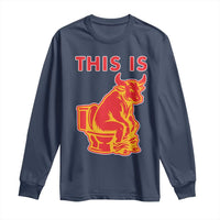 This Is Bull Shit Long Sleeve Shirt Bullshit Sarcastic Embarrassing Gag Gifts - Wonder Print Shop