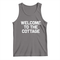Welcome To The Cottage Tank Top