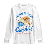 Subtle Abolish ICE Long Sleeve Shirt Funny Vintage I Like My Ice Crushed