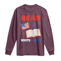 Patriotic Bookish 4th Of July Read White Blue Since 1776 Long Sleeve Shirt