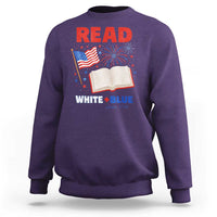 Patriotic Bookish 4th Of July Read White Blue Since 1776 Sweatshirt