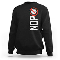 No ICE Protest Sweatshirt Nope Sign Vertical