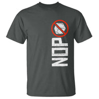 No ICE Protest T Shirt Nope Sign Vertical