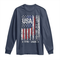 250 Years America Anniversary Flag Long Sleeve Shirt 4th of July Patriotic Independence Day