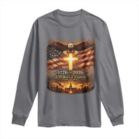 250th Anniversary USA Long Sleeve Shirt 1776 2026 4th of July Patriotic Us 250 Flag