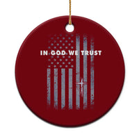 USA Flag Religious Quote Ceramic Ornament In God We Trust American Patriotic Faith 4th of July Cross