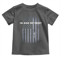 USA Flag Religious Quote Toddler T Shirt In God We Trust American Patriotic Faith 4th of July Cross