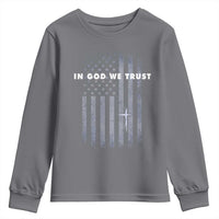 USA Flag Religious Quote Youth Sweatshirt In God We Trust American Patriotic Faith 4th of July Cross