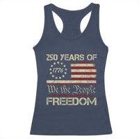 250 Years United States Racerback Tank Top We The People 1776 2026 Flag Memorial Day Patriotic 250th Birthday
