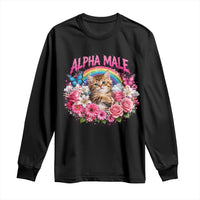 Alpha Male Long Sleeve Shirt Funny Cat Kitten Meme Rainbow Floral
