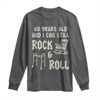 80th Birthday Gift For Men Long Sleeve Shirt Funny Man Saying Gag Gift 80 Years Old Birthday