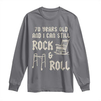 70th Birthday Gift For Men Long Sleeve Shirt Funny Man Saying Gag Gift 70 Years Old Birthday