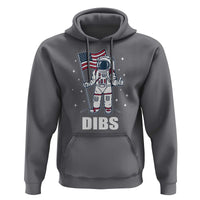 Funny Astronaut Dibs Moon Landing Hoodie Patriotic Space USA Meme for 4th of July - Wonder Print Shop
