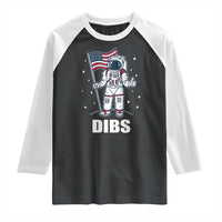 Funny Astronaut Dibs Moon Landing Raglan Shirt Patriotic Space USA Meme for 4th of July - Wonder Print Shop