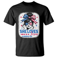 She Loves Jesus And America Too T Shirt Christian 4th of July Messy Bun Flag - Wonder Print Shop