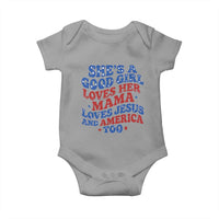 Good Girl Loves Mama Jesus and America Baby Onesie Retro Patriotic 4th of July USA - Wonder Print Shop