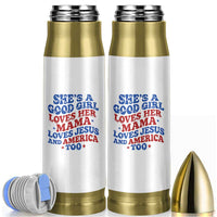 Good Girl Loves Mama Jesus and America Bullet Tumbler Retro Patriotic 4th of July USA - Wonder Print Shop