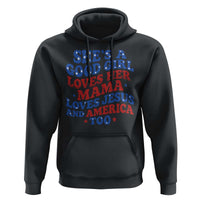 Good Girl Loves Mama Jesus and America Hoodie Retro Patriotic 4th of July USA - Wonder Print Shop