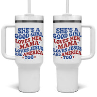 Good Girl Loves Mama Jesus and America Tumbler With Handle Retro Patriotic 4th of July USA - Wonder Print Shop