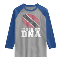 Trinidad and Tobago In My DNA Raglan Shirt Trini Trinidadian Proud - Wonder Print Shop