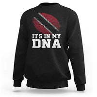Trinidad and Tobago In My DNA Sweatshirt Trini Trinidadian Proud - Wonder Print Shop