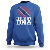 Trinidad and Tobago In My DNA Sweatshirt Trini Trinidadian Proud - Wonder Print Shop