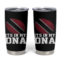 Trinidad and Tobago In My DNA Tumbler Cup Trini Trinidadian Proud - Wonder Print Shop