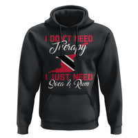Funny Trini Hoodie Just Need Soca & Rum Trinidad and Tobago Flag - Wonder Print Shop