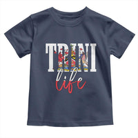 Trini Life Toddler T Shirt Trinidad and Tobago Flag Caribbean Souvenir - Wonder Print Shop
