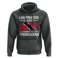 Happiness Is Being Married to a Trinidadian Hoodie Trinidad & Tobago Flag Couples Gift - Wonder Print Shop