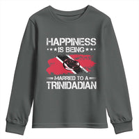 Happiness Is Being Married to a Trinidadian Youth Sweatshirt Trinidad & Tobago Flag Couples Gift - Wonder Print Shop