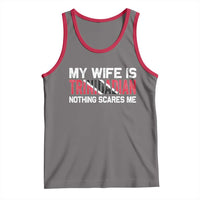 My Wife Is Trinidadian Nothing Scares Me Puerto Rican Tank Top Funny Trinidad & Tobago Husband Gift - Wonder Print Shop