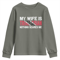 My Wife Is Trinidadian Nothing Scares Me Puerto Rican Youth Sweatshirt Funny Trinidad & Tobago Husband Gift - Wonder Print Shop