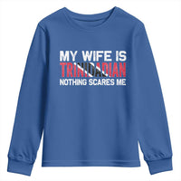 My Wife Is Trinidadian Nothing Scares Me Puerto Rican Youth Sweatshirt Funny Trinidad & Tobago Husband Gift - Wonder Print Shop