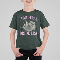 In My Feral Bride Era T Shirt For Kid Funny Raccoon - Wonder Print Shop