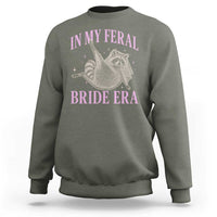 In My Feral Bride Era Sweatshirt Funny Raccoon - Wonder Print Shop
