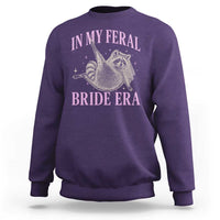 In My Feral Bride Era Sweatshirt Funny Raccoon - Wonder Print Shop