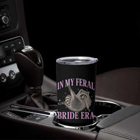 In My Feral Bride Era Tumbler Cup Funny Raccoon - Wonder Print Shop