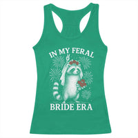 In My Feral Bride Era Racerback Tank Top Funny Raccoon Lovers - Wonder Print Shop