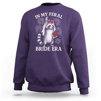 In My Feral Bride Era Sweatshirt Funny Raccoon Lovers - Wonder Print Shop