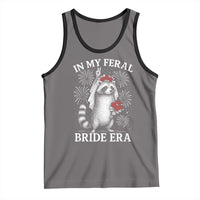 In My Feral Bride Era Tank Top Funny Raccoon Lovers - Wonder Print Shop