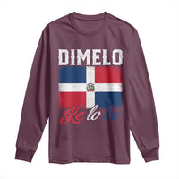 Dimelo Ke Lo Ke Dominican Republic Flag Long Sleeve Shirt - Wonder Print Shop
