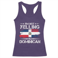 Funny I'm Not Yelling I Am Just Dominican Racerback Tank Top Vintage DR Flag - Wonder Print Shop