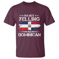 Funny I'm Not Yelling I Am Just Dominican T Shirt Vintage DR Flag - Wonder Print Shop