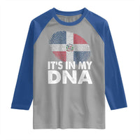 It's in My DNA Dominican Flag Raglan Shirt - Wonder Print Shop
